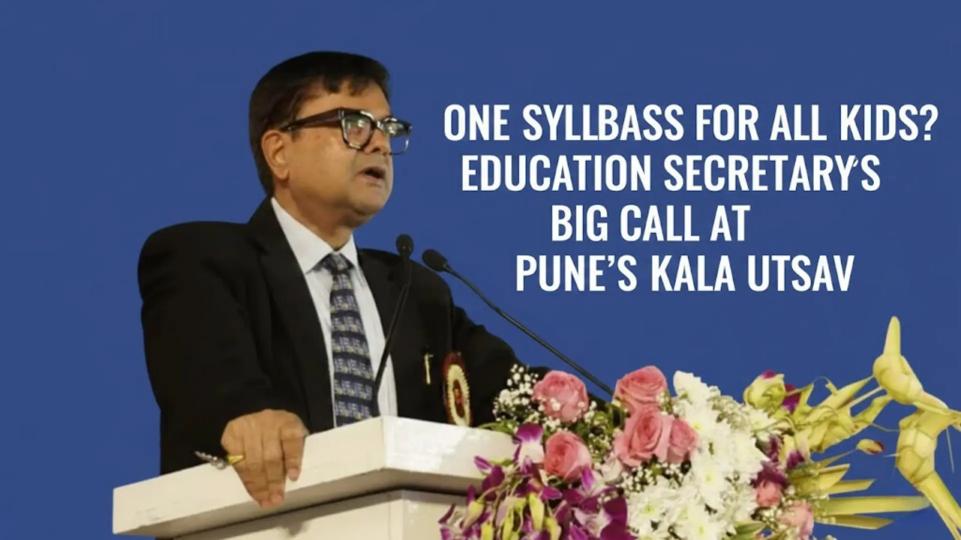 All Kids, One Syllabus: Sanjay Kumar's Bold Vision