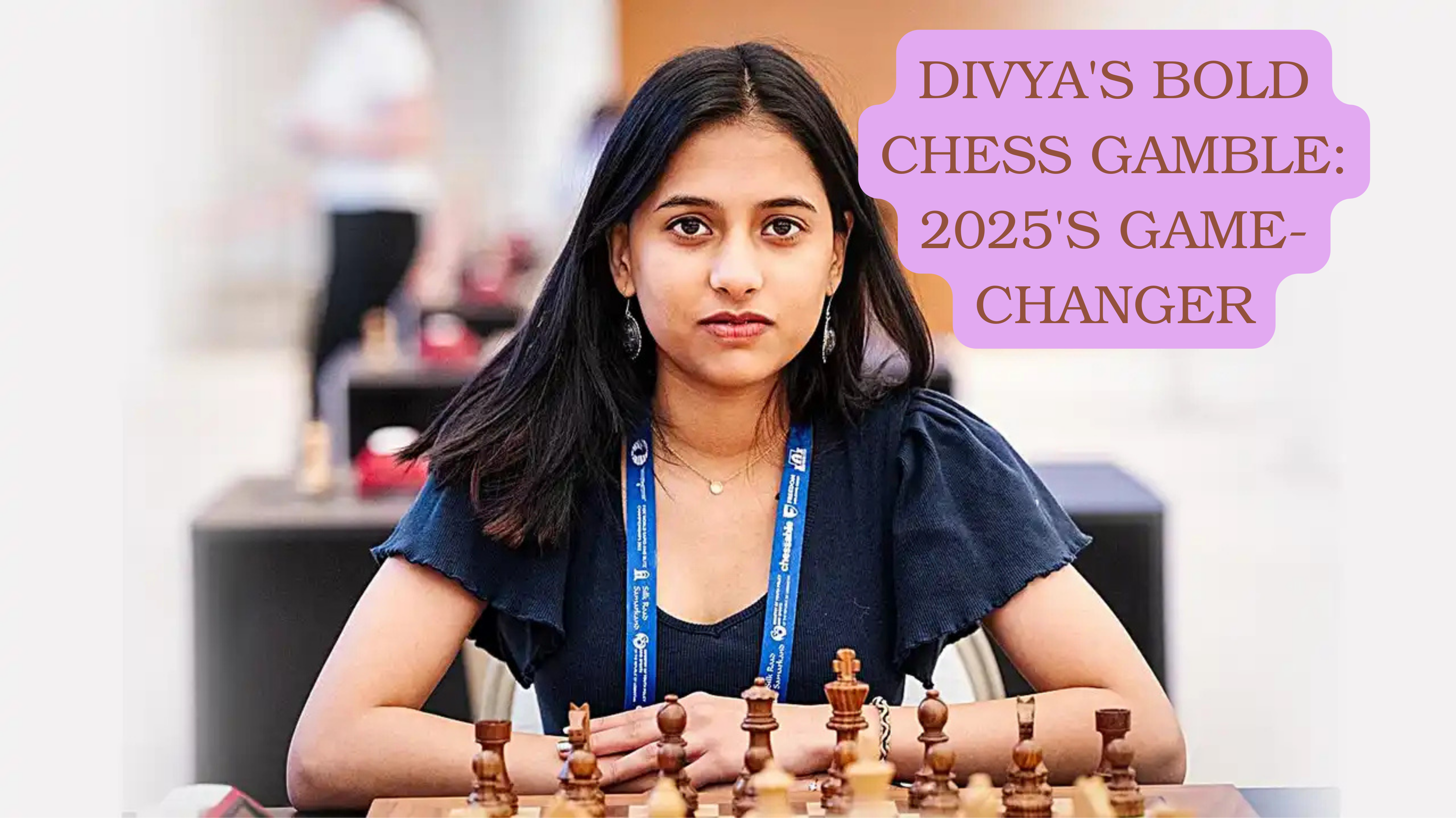Divya's Bold Chess Gamble: 2025's Game-Changer