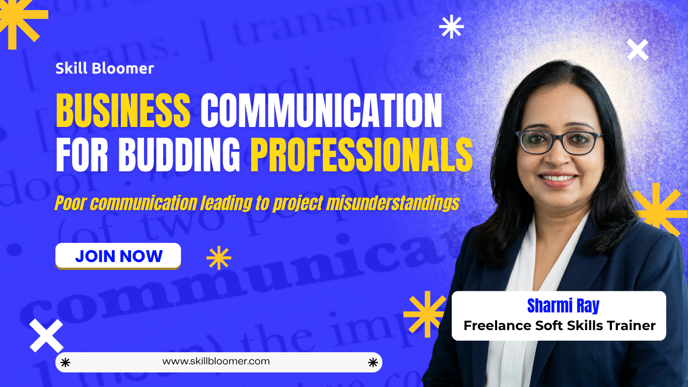 Business Communication for Budding Professionals