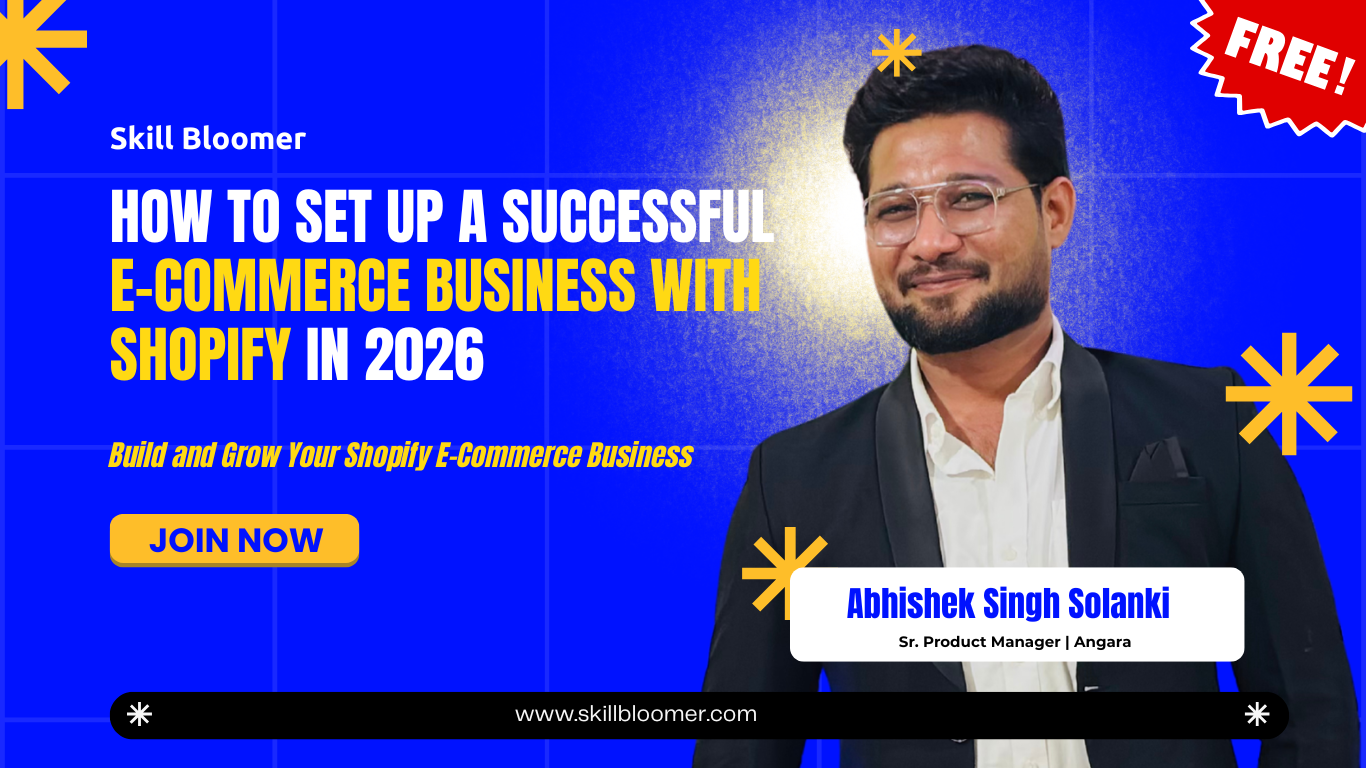 Learn how to Set Up a Successful E-Commerce Business in 2026 using Shopify SaaS with Abhishek Singh Solanki