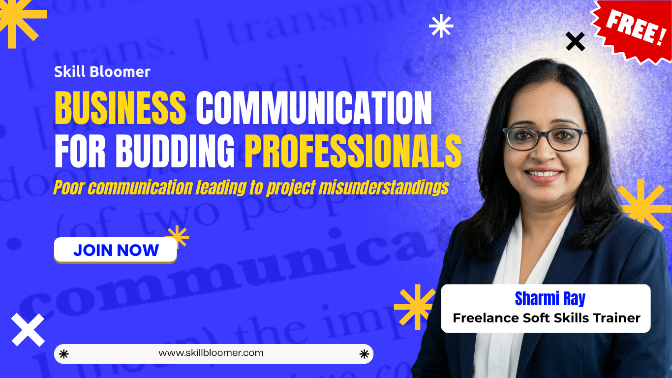 Business Communication for Budding Professionals